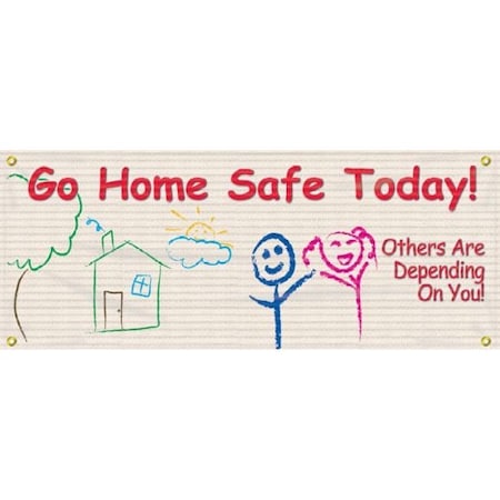 Accuform MESH BANNERS GO HOME SAFE TODAY  MBM301 MBM301